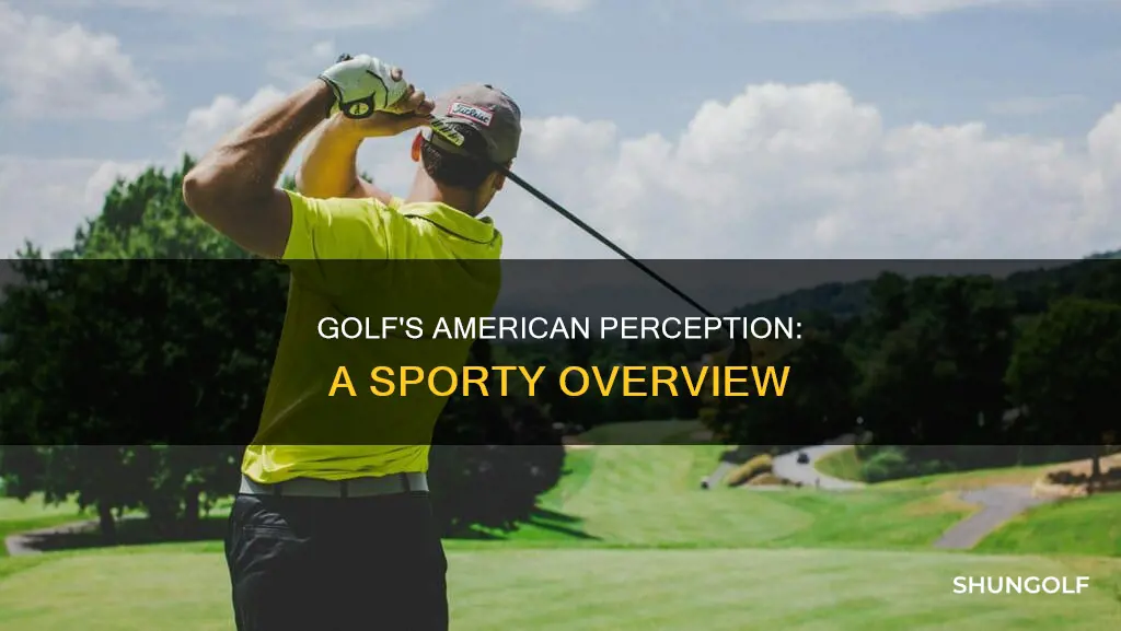 how does america view golf