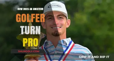 From Amateur to Pro: A Golfer's Journey to Professionalism