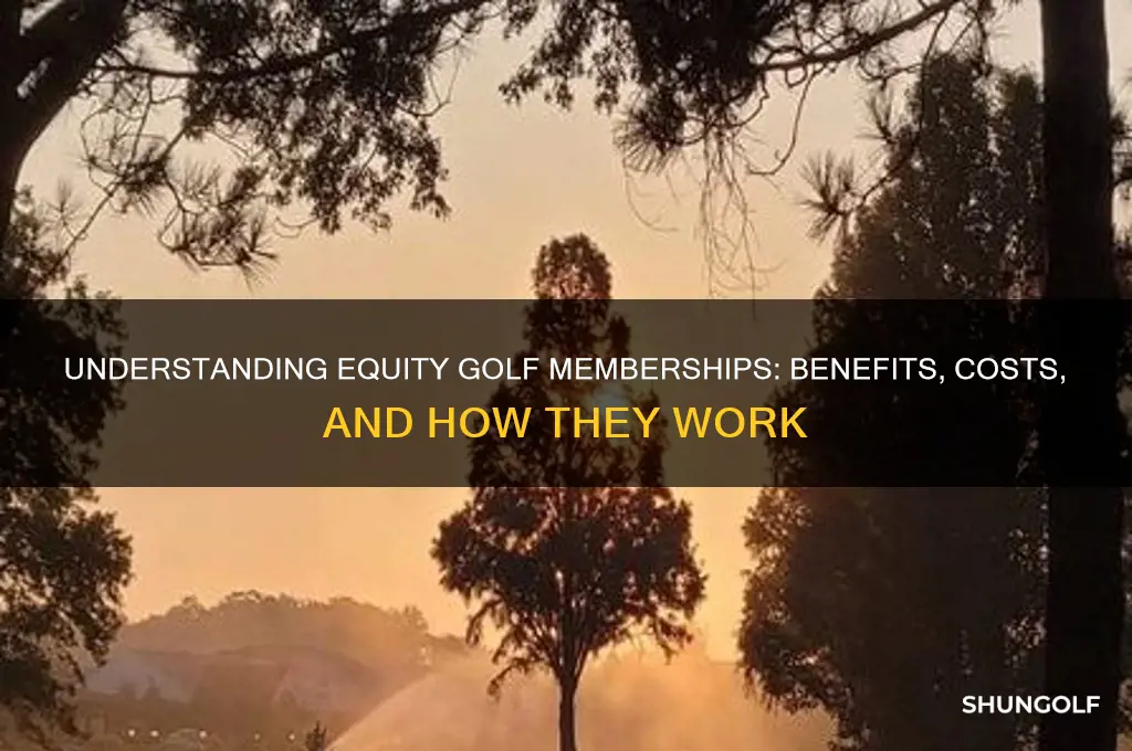 how does an equity golf membership work golfweek