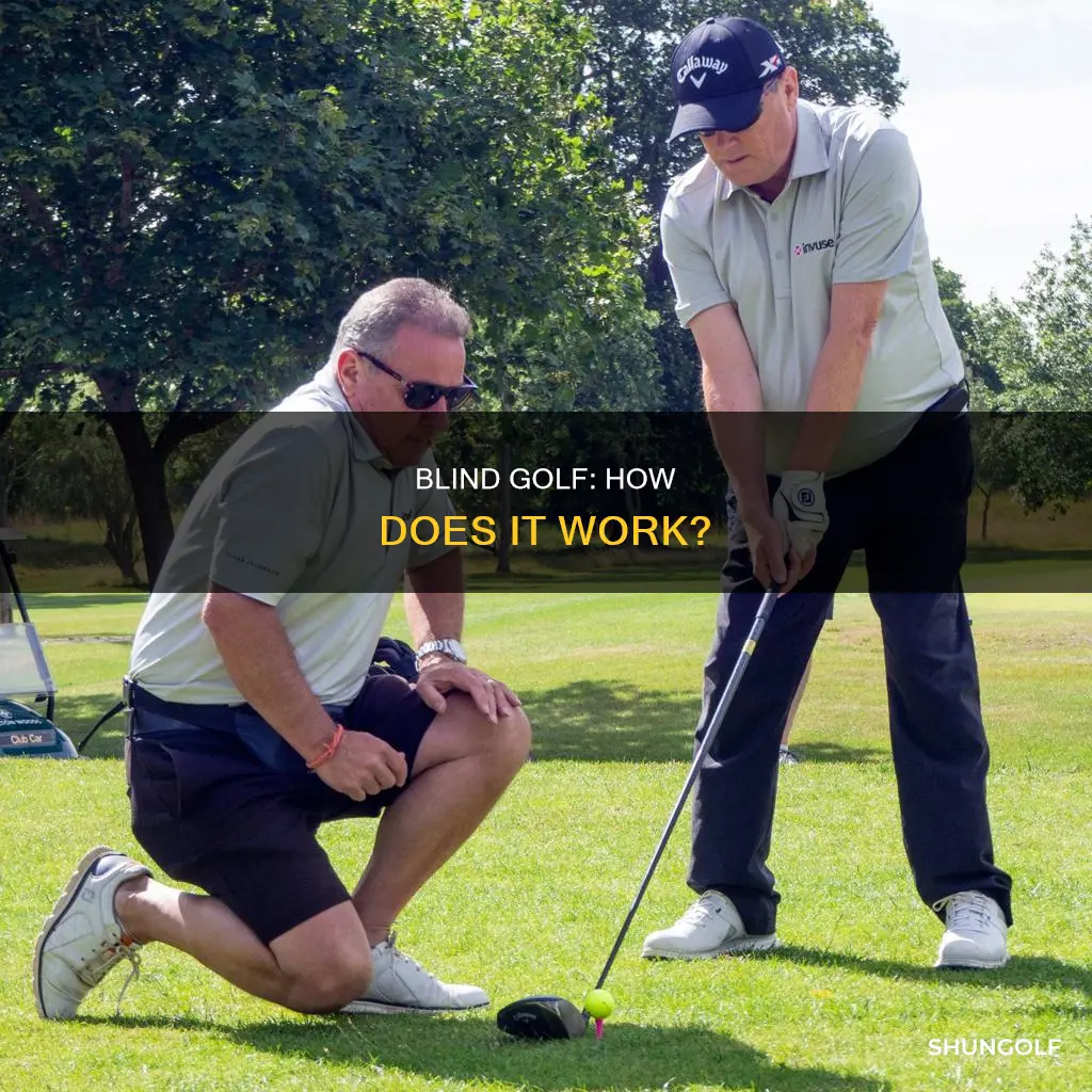 how does blind golf work