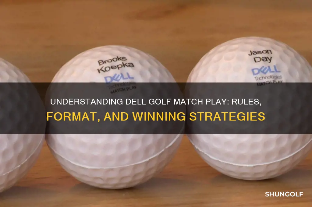 how does dell golf match play work