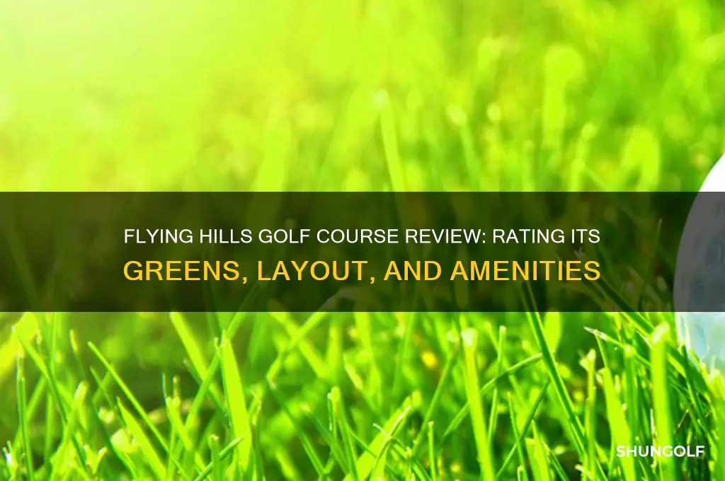 how does flying hills golf cource rate