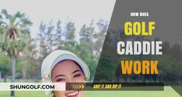 Golf Caddie: How Do They Work?