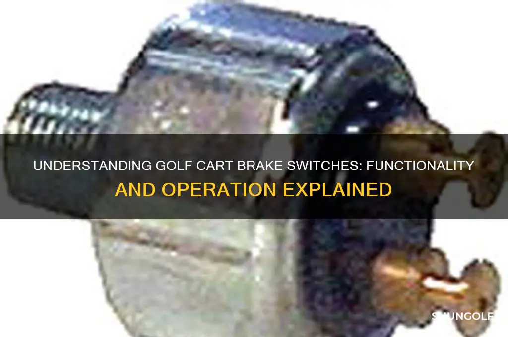 how does golf cart brake switches work