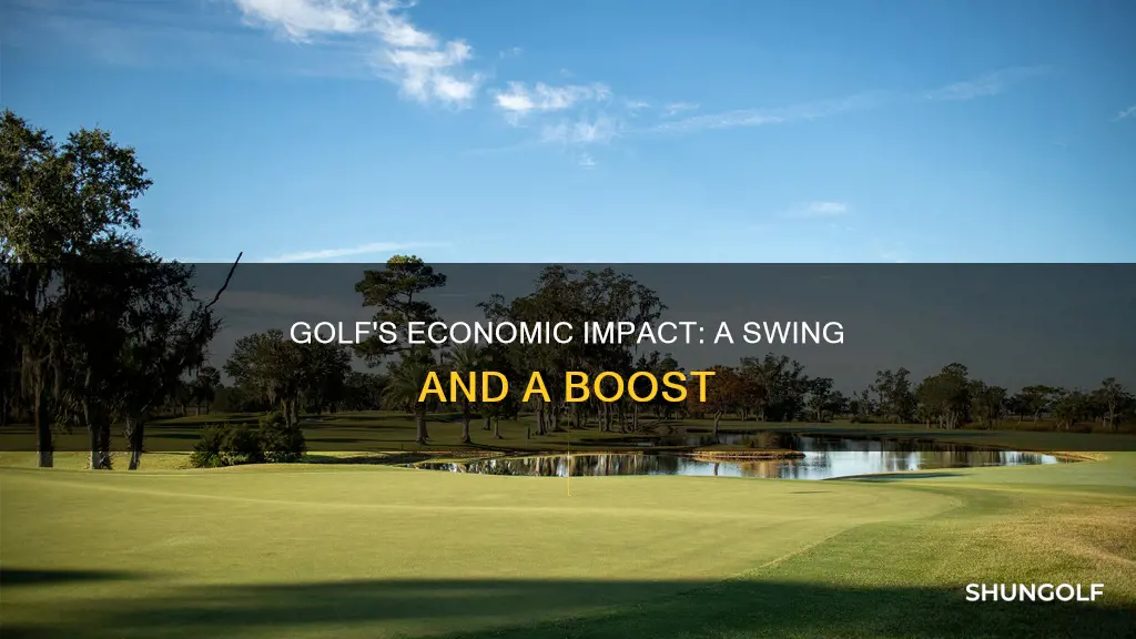 how does golf help the economy