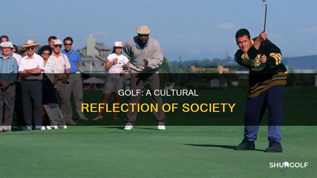 how does golf reflect the culture
