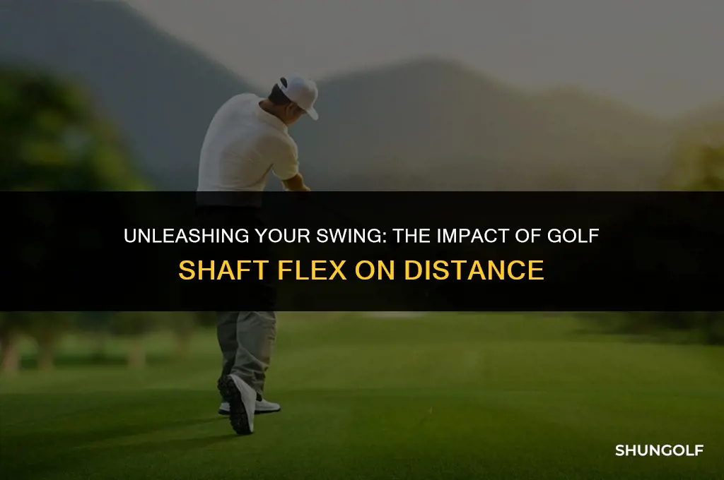 how does golf shaft flex affect distance