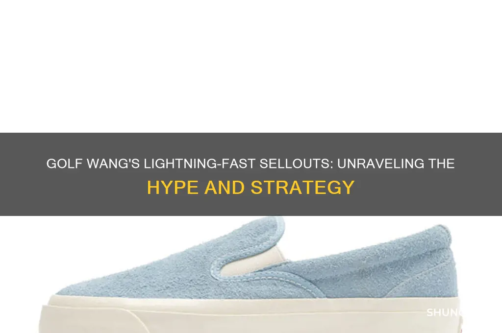how does golf wang sell out so fast