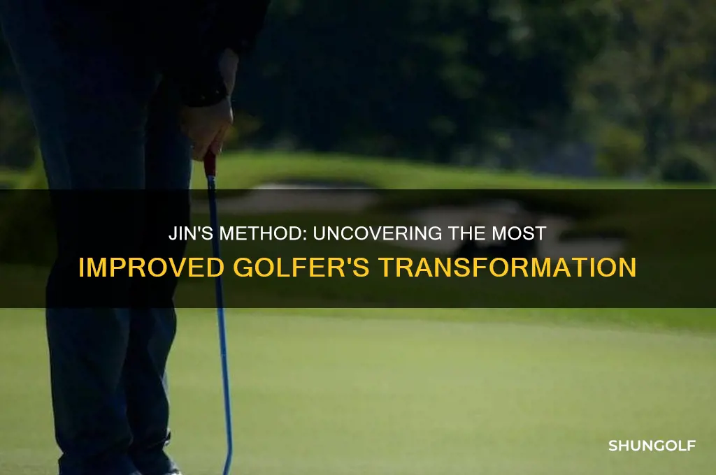 how does jin figure out the most improved golfer
