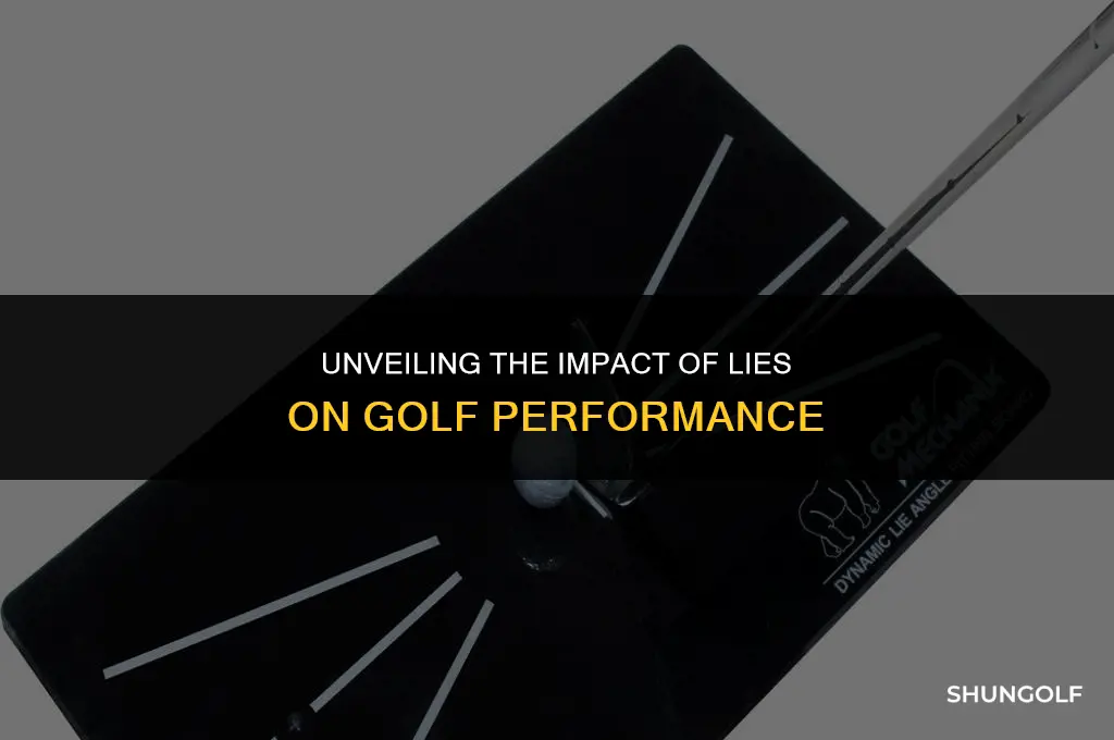 how does lie affect golf shots
