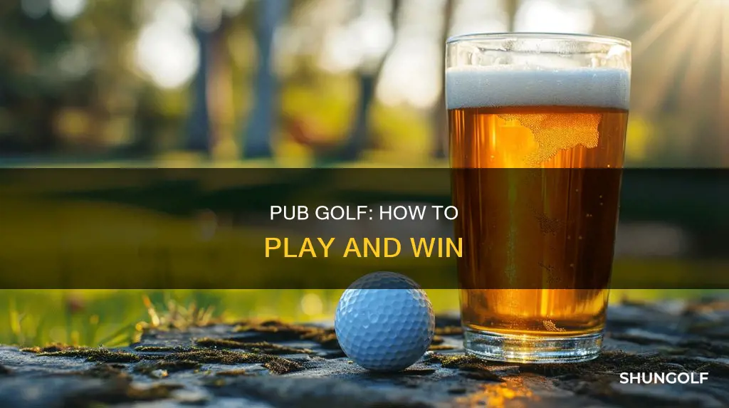 how does pub golf work