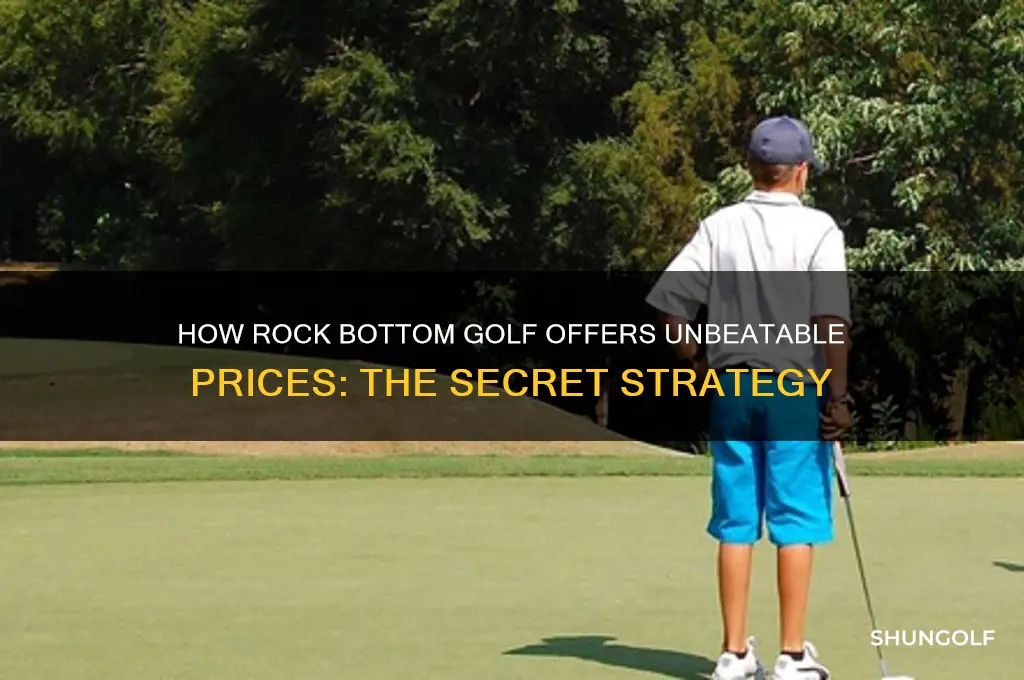 how does rock bottom golf sell so cheap