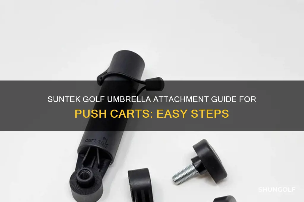 how does suntek golf umbrella attach to my push cart