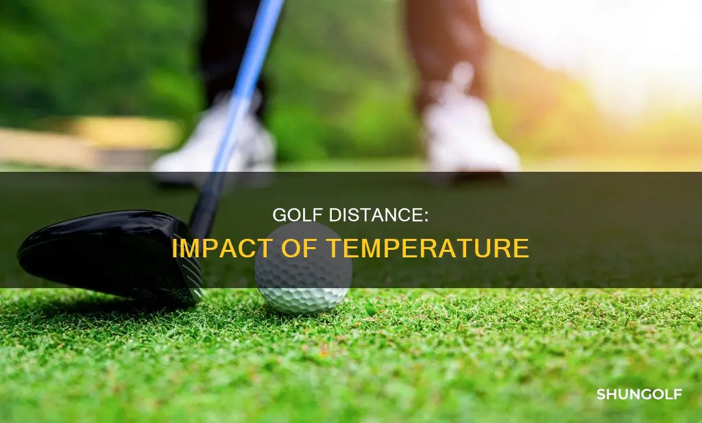 how does temperature affect golf distance