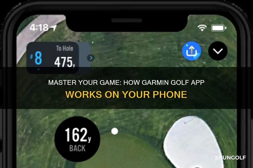 how does the garmin golf app work on my phone