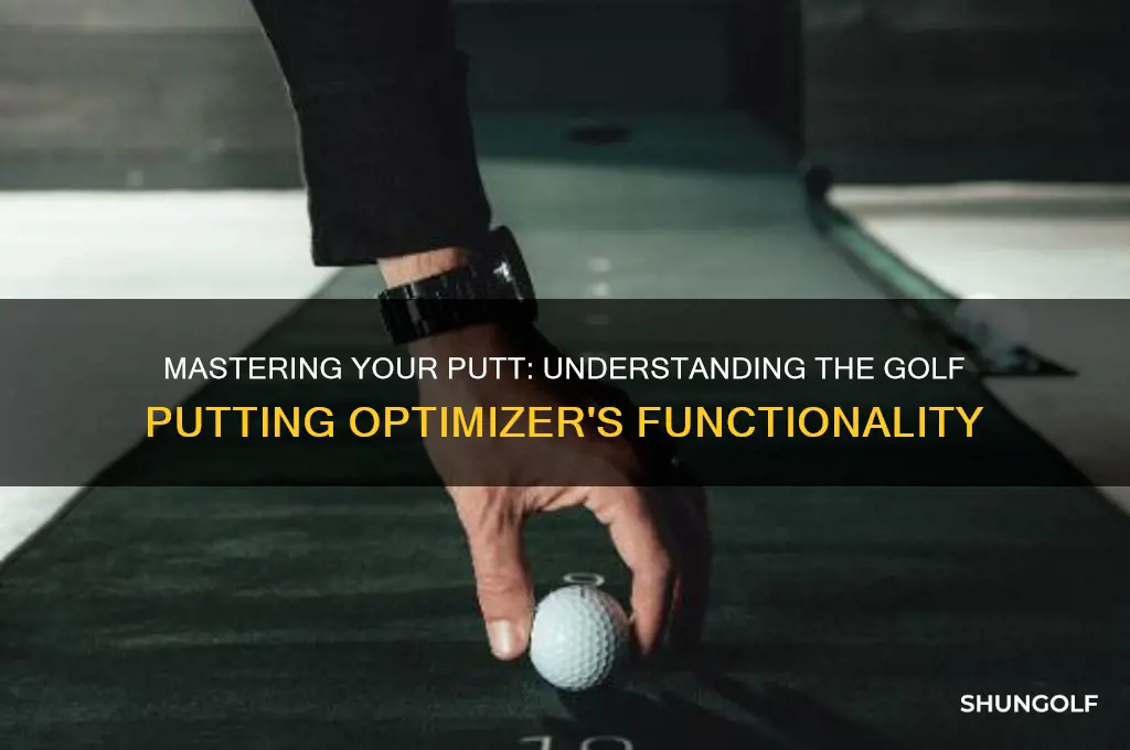 how does the golf putting optimizer work