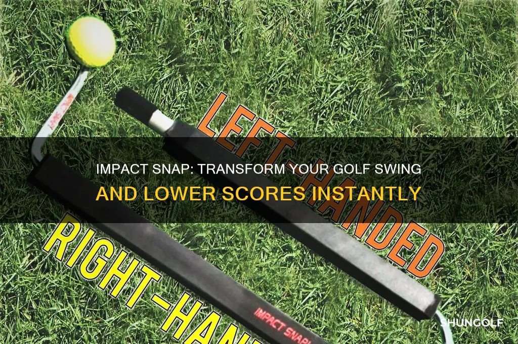 how does the impact snap improve your golf game