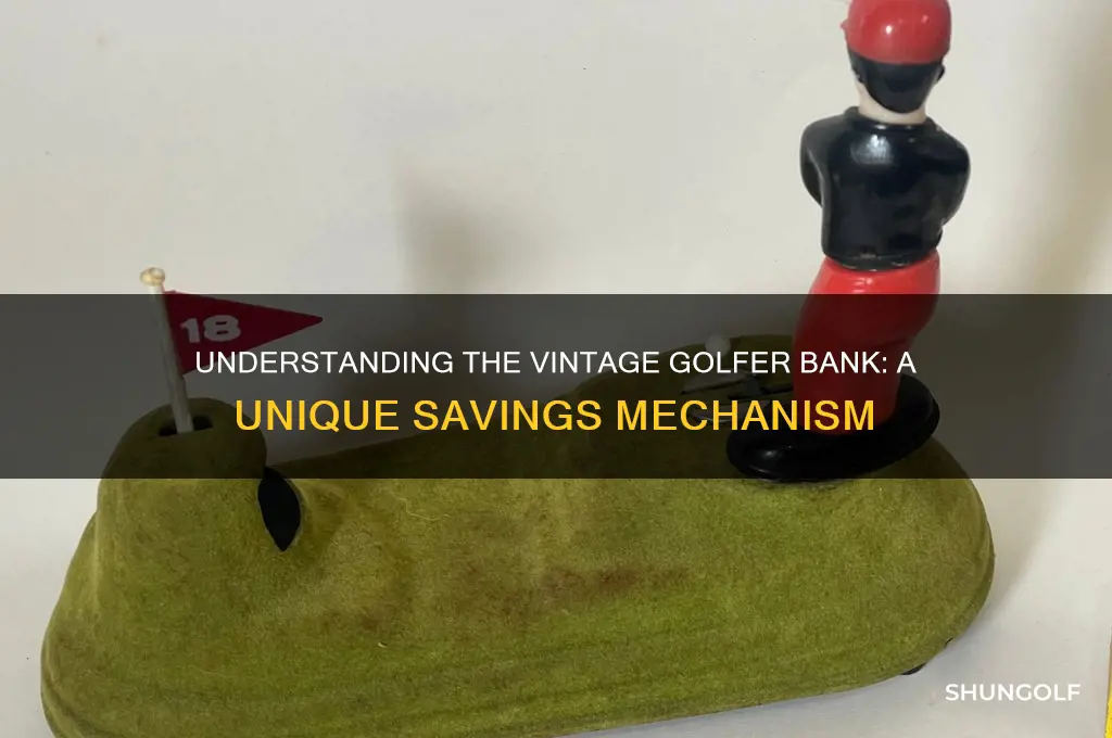 how does the vintage golfer bank work
