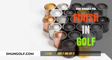Golf's PVD Finish: How Long Does It Last?
