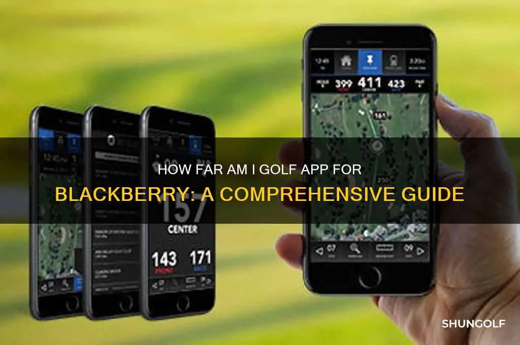 how far am i golf app for blackberry