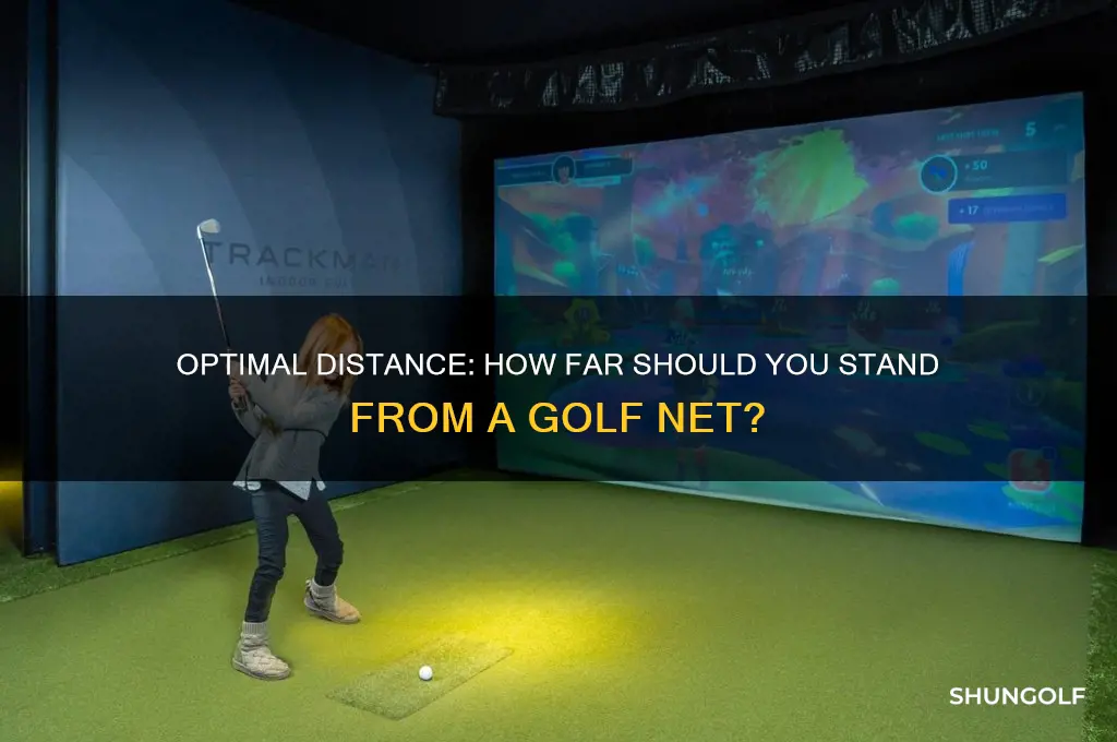 how far away do you stand from a golf net