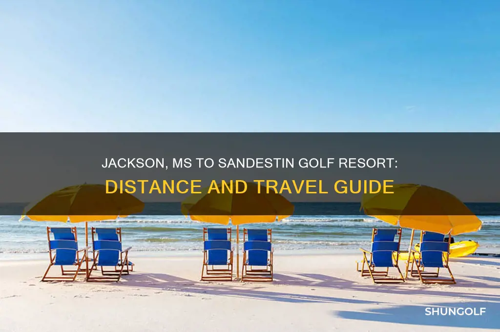 how far from jackson ms to sandestin golf resort