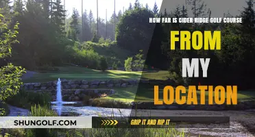 Cider Ridge Golf Course: Distance from Your Location Explained