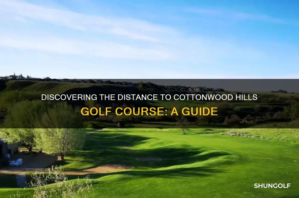 how far is cootonwood hills golf course