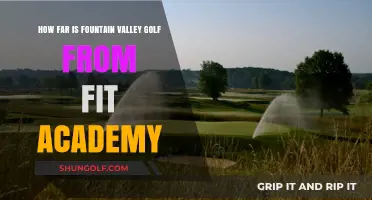 Distance from Fountain Valley Golf to Fit Academy: A Quick Guide