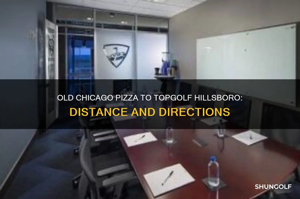 how far is old chicago pizza from top golf hillsboro