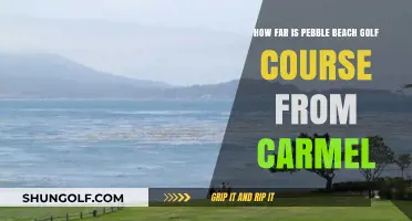 Pebble Beach Golf Course Distance from Carmel: A Quick Guide