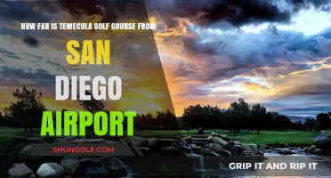 Temecula Golf Course to San Diego Airport: Distance and Travel Tips