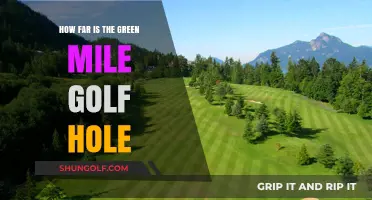 Exploring the Length of the Green Mile Golf Hole: A Detailed Guide