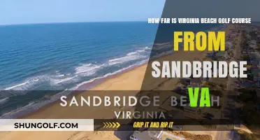 Virginia Beach Golf Course Distance from Sandbridge VA Explained