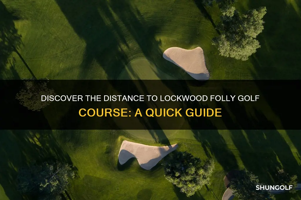 how far to lockwood folly golf course