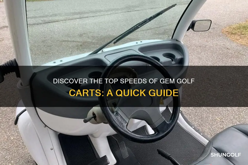 how fast do gem golf carts go