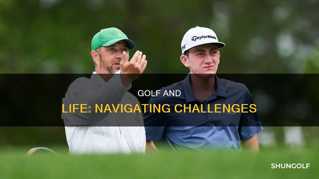 how golf is like life