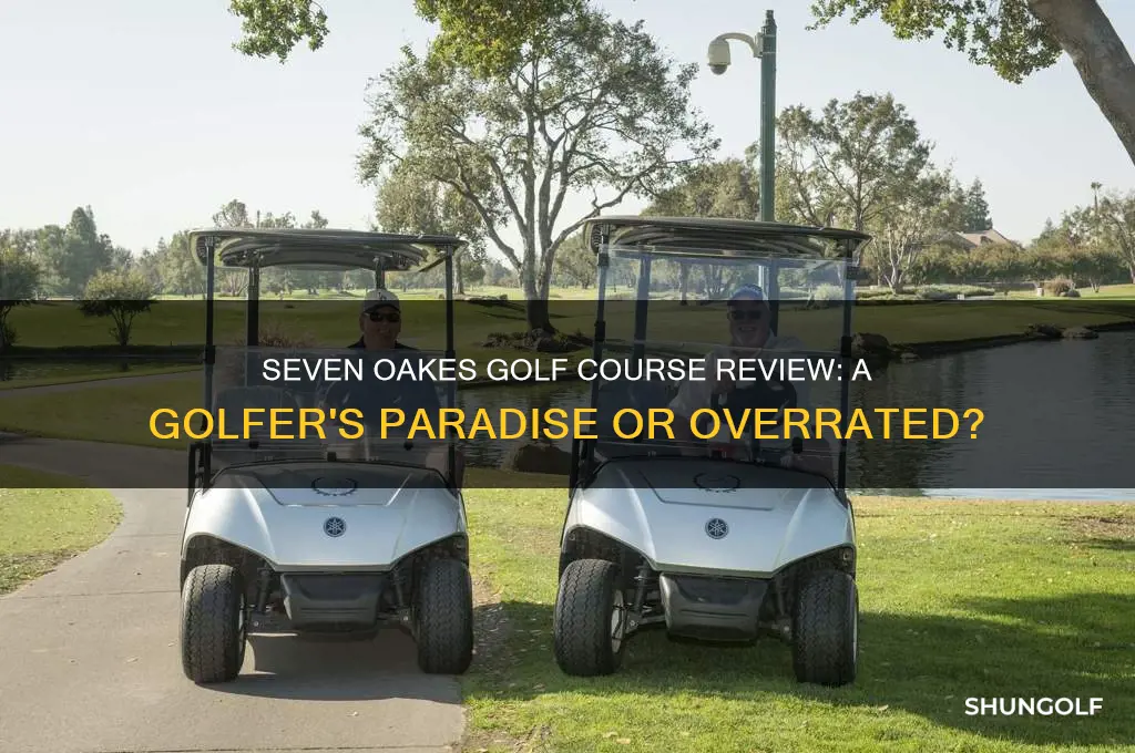 how good is seven oakes golf course