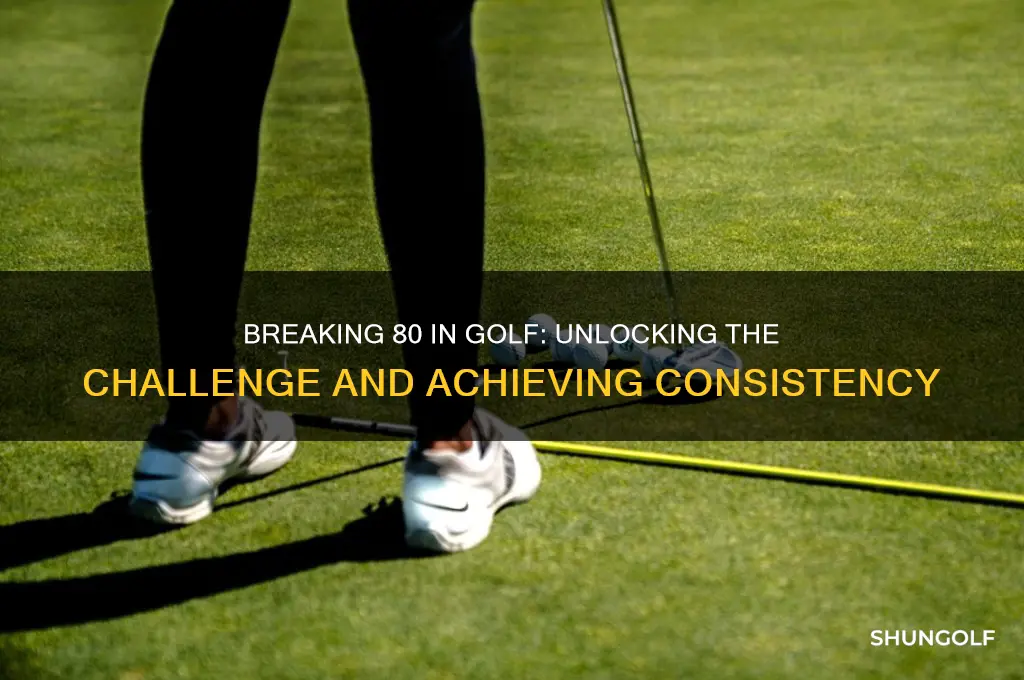 how hard is it to break 80 in golf