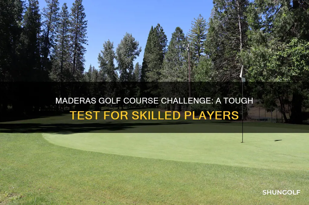 how hard is maderas golf course