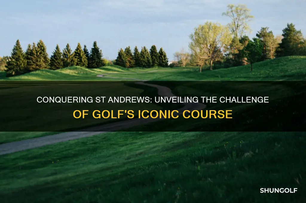 how hard is st andrews golf course