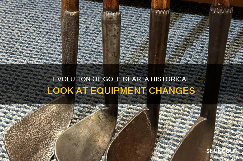 how has golf equipment changed over the years