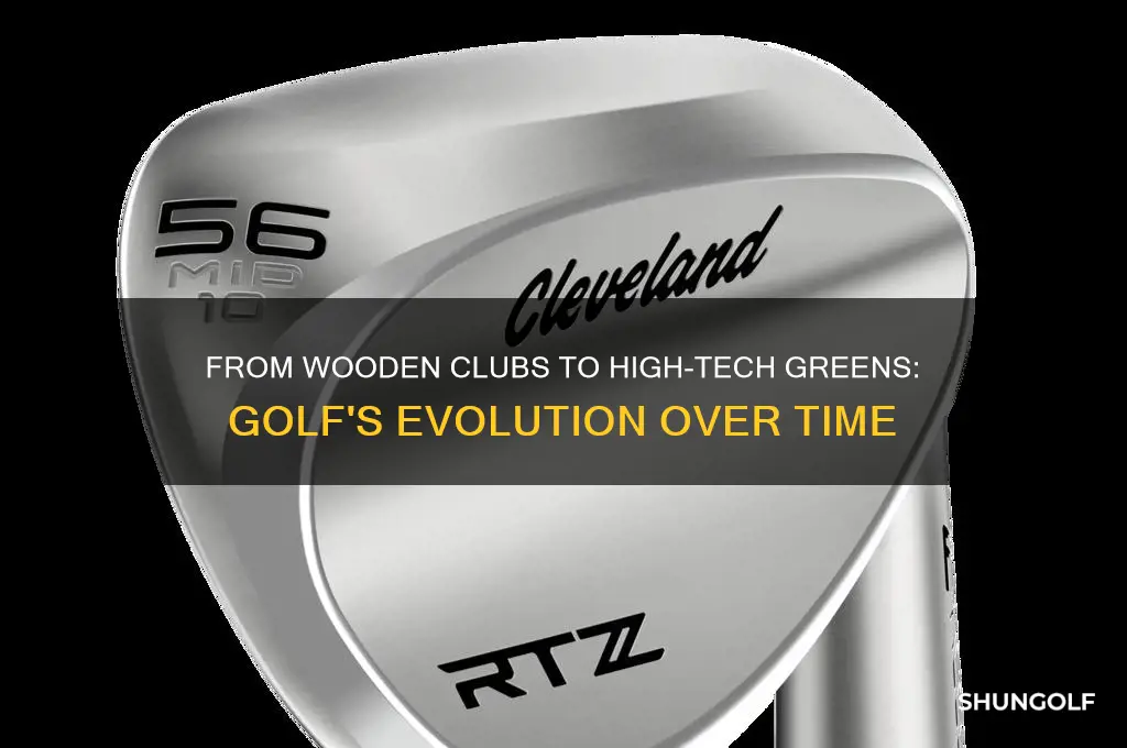 how has golf evolved over the years