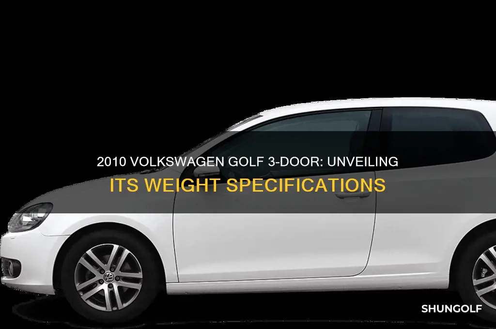 how heavy is a 2010 3 door volkswagen golf