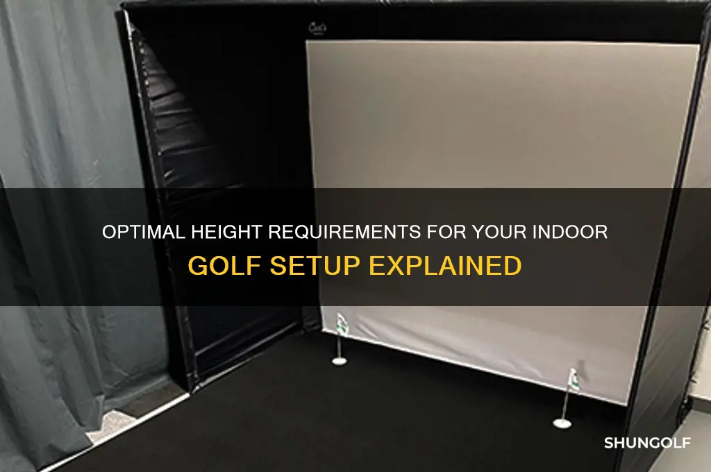 how high should indoor golf space be