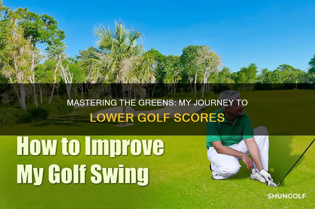 how i finally improved my golf scores