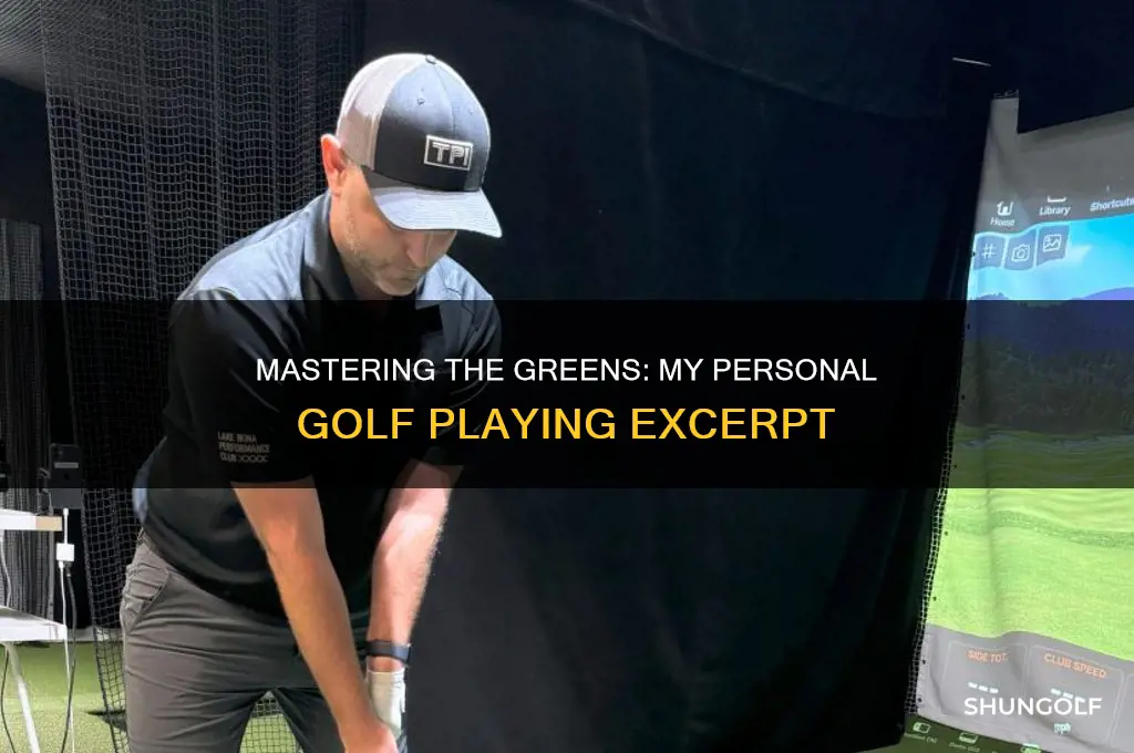 how i play golf excerpt