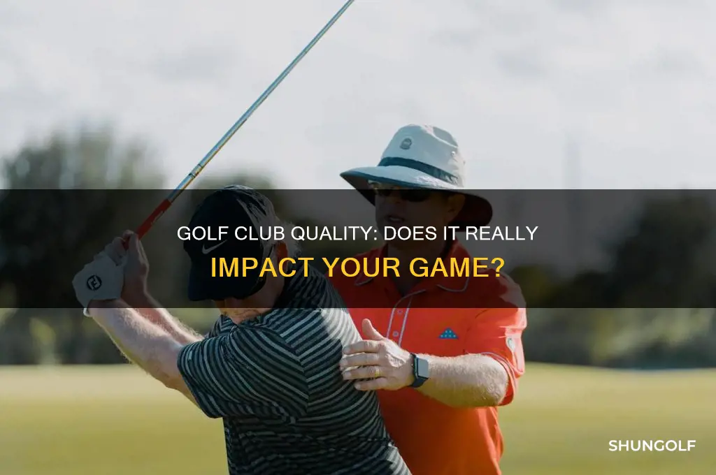 how important is golf club quality