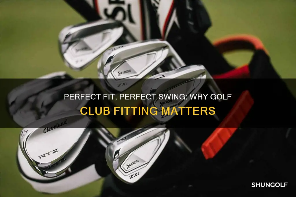 how important is it to fit your golf clubs