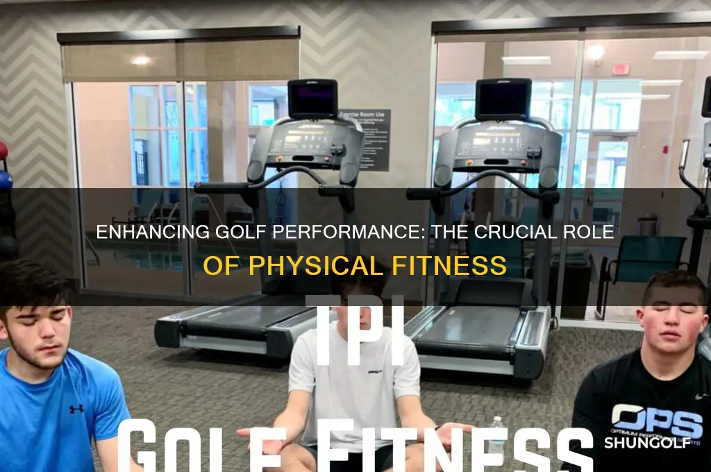 how important is physical fitness in golf